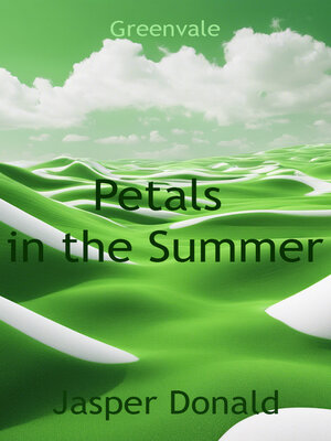 cover image of Petals in the Summer